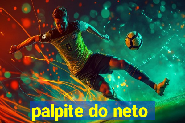 palpite do neto